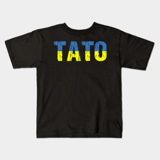 Tato Dad Distressed Ukrainian Flag Kids T-Shirt